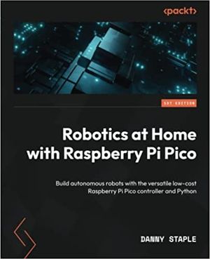 Robotics at Home with Raspberry Pi Pico book cover