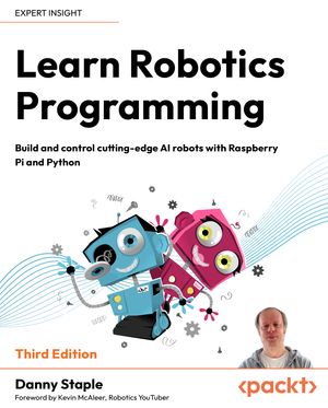 Learn Robotics Programming 3rd Edition cover