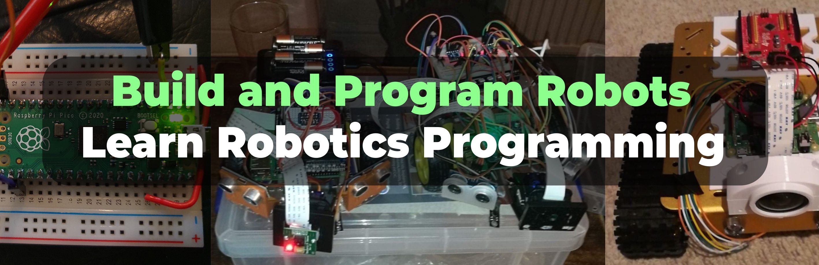 Build and Program Robots - Learn Robotics Programming